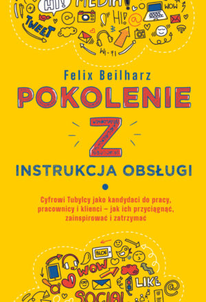 Pokolenie Z. Instrukcja obsługi #2